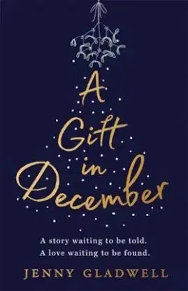 A Gift in December - Jenny Gladwell