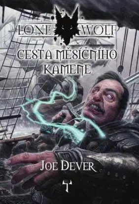 Lone Wolf 21: Cesta měsíčního kamene - Joe Dever