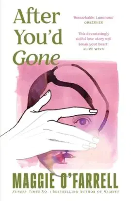After You'd Gone - O'Farrell Maggie