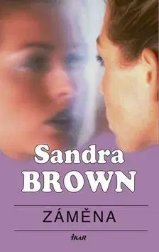 Zámena - Sandra Brown