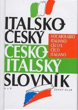 Italsko-český česko-italský slovník - Jaroslav Bezděk