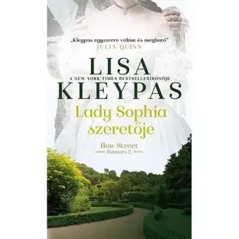 Lady Sophia szeretője - Bow Street Runners 2. - Lisa Kleypas