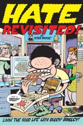 Hate Revisited! - Peter Bagge