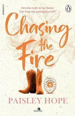 Chasing the Fire - Silver Pines Ranch 5 - Paisley Hope