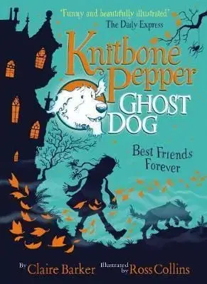 Best Friends Forever - Knitbone Pepper Ghost Dog - Claire Barker