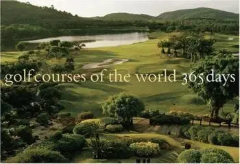 Golf Courses Of The World - Robert Sidorsky