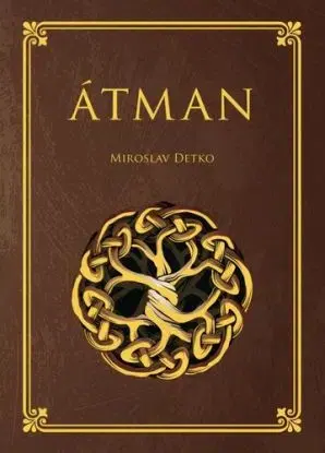 Átman - Miroslav Detko