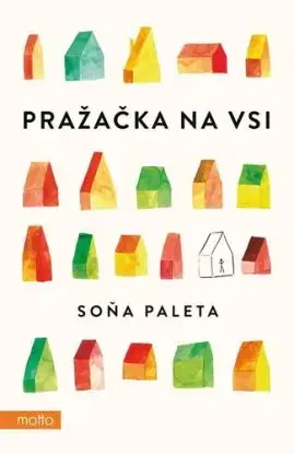 Pražačka na vsi - Soňa Paleta