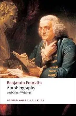 Autobiography and Other Writings (Oxford World´s Classics)