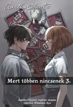 Agatha Christie mangák 3. - Mert többen nincsenek 3. - Agatha Christie, Aya Nikaidou