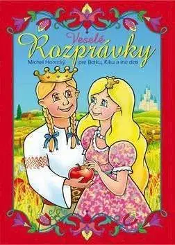 Veselé rozprávky pre Betku, Kiku a iné deti - Michal Horecký, Ján Vrabec