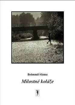 Milostné koláže - Bohumil Sláma