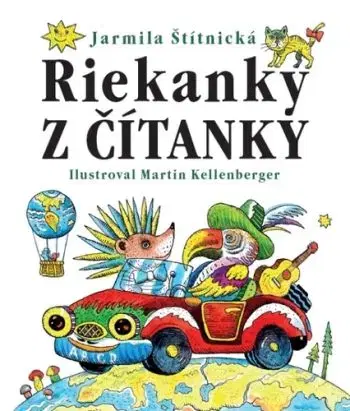 Riekanky z čítanky - Jarmila Štítnická