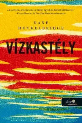 Vízkastély - Dane Huckelbridge