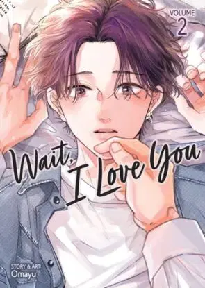 Wait, I Love You Vol. 2 - Omayu