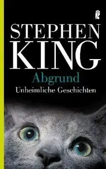 Abgrund - Unheimliche Geschichten - Stephen King