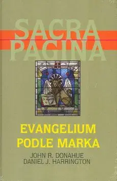 Evangelium podle Marka - John R. Donahue