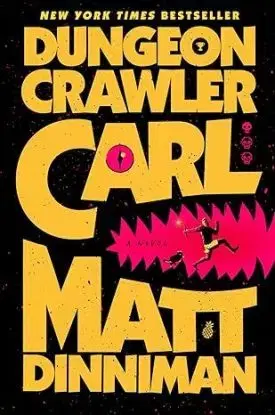 Dungeon Crawler Carl - Dungeon Crawler Carl 1 - Matt Dinniman