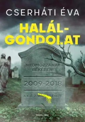 Halálgondolat - Éva Cserháti