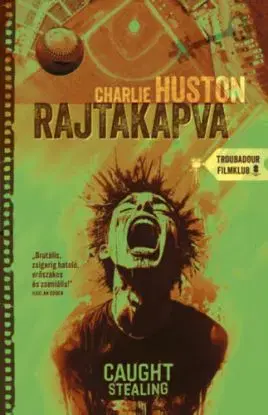 Rajtakapva - Charlie Hustone