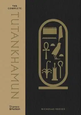 The Complete Tutankhamun - Nicholas Reeves