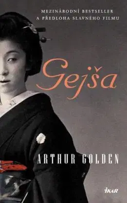 Gejša, 6. vydání - Arthur Golden