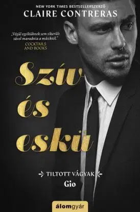 Szív és eskü - Claire Contreras