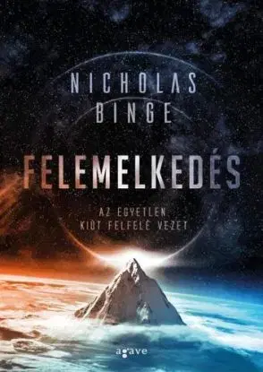 Felemelkedés - Binge Nicholas