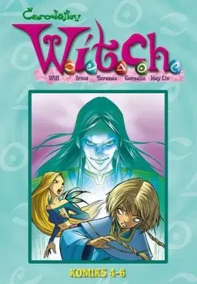 W.I.T.C.H. Komiks 4-6, 2. vydání