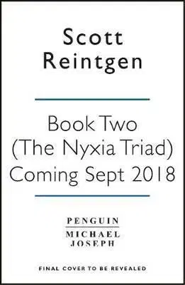 Nyxia Unleashed - The Nyxia Triad - Scott Reintgen