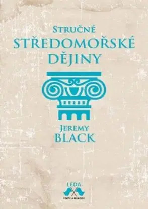 Stručné středomořské dějiny - Jeremy Black, Aleš Valenta