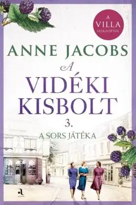 A vidéki kisbolt 3. - Anne Jacobsová