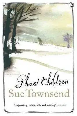 Ghost Children - Sue Townsend