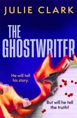 The Ghostwriter - Julie Clark