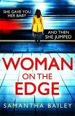 Woman on the Edge - Samantha Bailey
