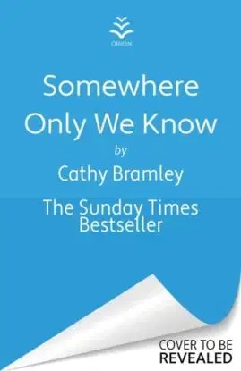 Somewhere Only We Know - Cathy Bramley