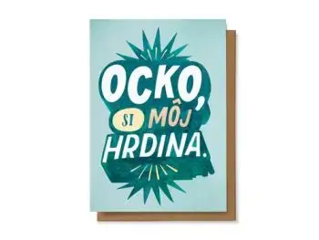 Ocko, si môj hrdina.