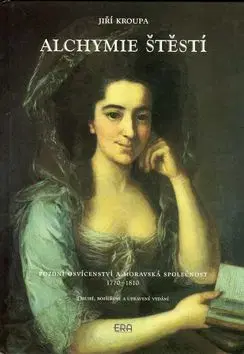 Alchymie štěstí - Jiří Kroupa
