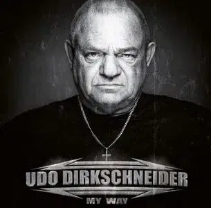 Dirkschneider Udo - My Way CD - Udo Dirkschneider