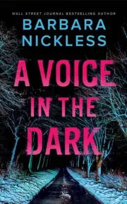 A Voice in the Dark - Barbara Nickless