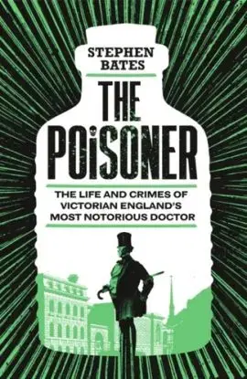 The Poisoner - Stephen Bates