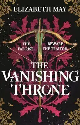 The Vanishing Throne - Elizabeth May