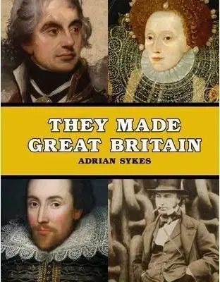 They Made Great Britain - Adrian