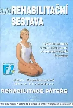 Autorehabilitační sestava - Marie Svobodová, Jana Kombercová
