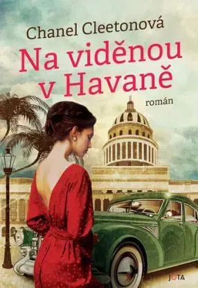 Na viděnou v Havaně - Chanel Cleeton, Alžběta Komrsková