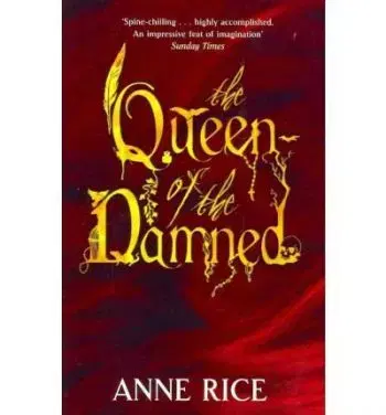 The Queen of the Damned - Anne Rice