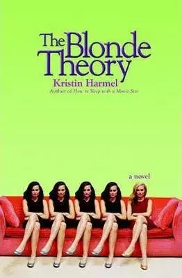 The Blonde Theory - Kristin Harmel