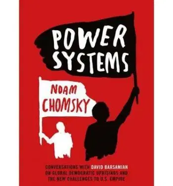 Power System - Noam Chomsky