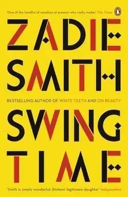 Swing Time - Zadie Smith