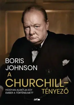A Churchill-tényező - Boris Johnson